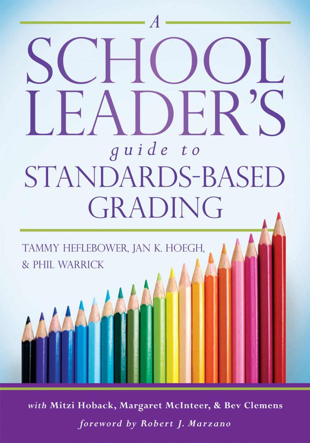 Big bigCover of A School Leader's Guide to Standards-Based Grading