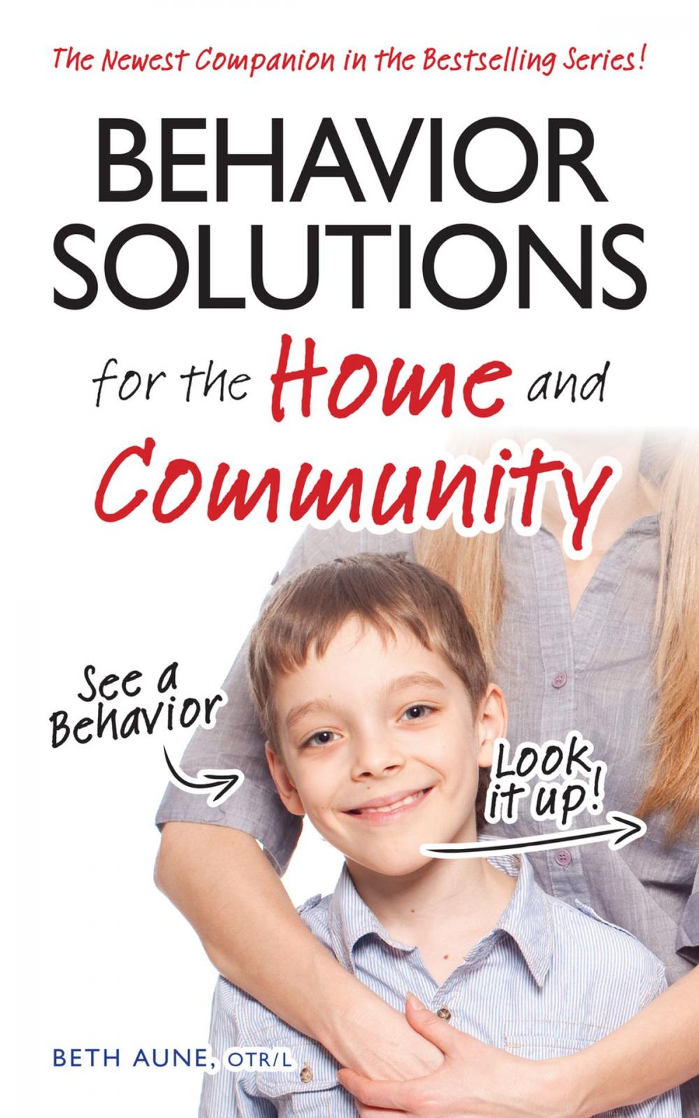 Big bigCover of Behavior Solutions for the Home and Community