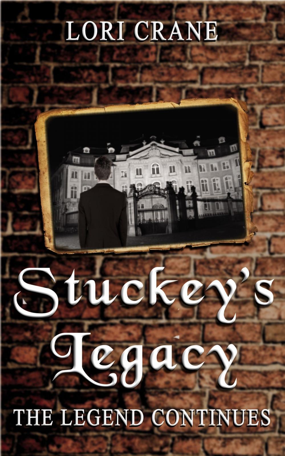 Big bigCover of Stuckey's Legacy: The Legend Continues