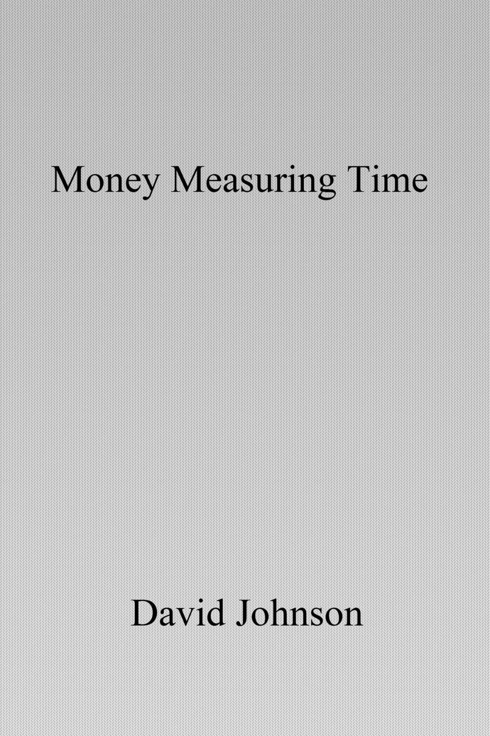 Big bigCover of Money Measuring Time