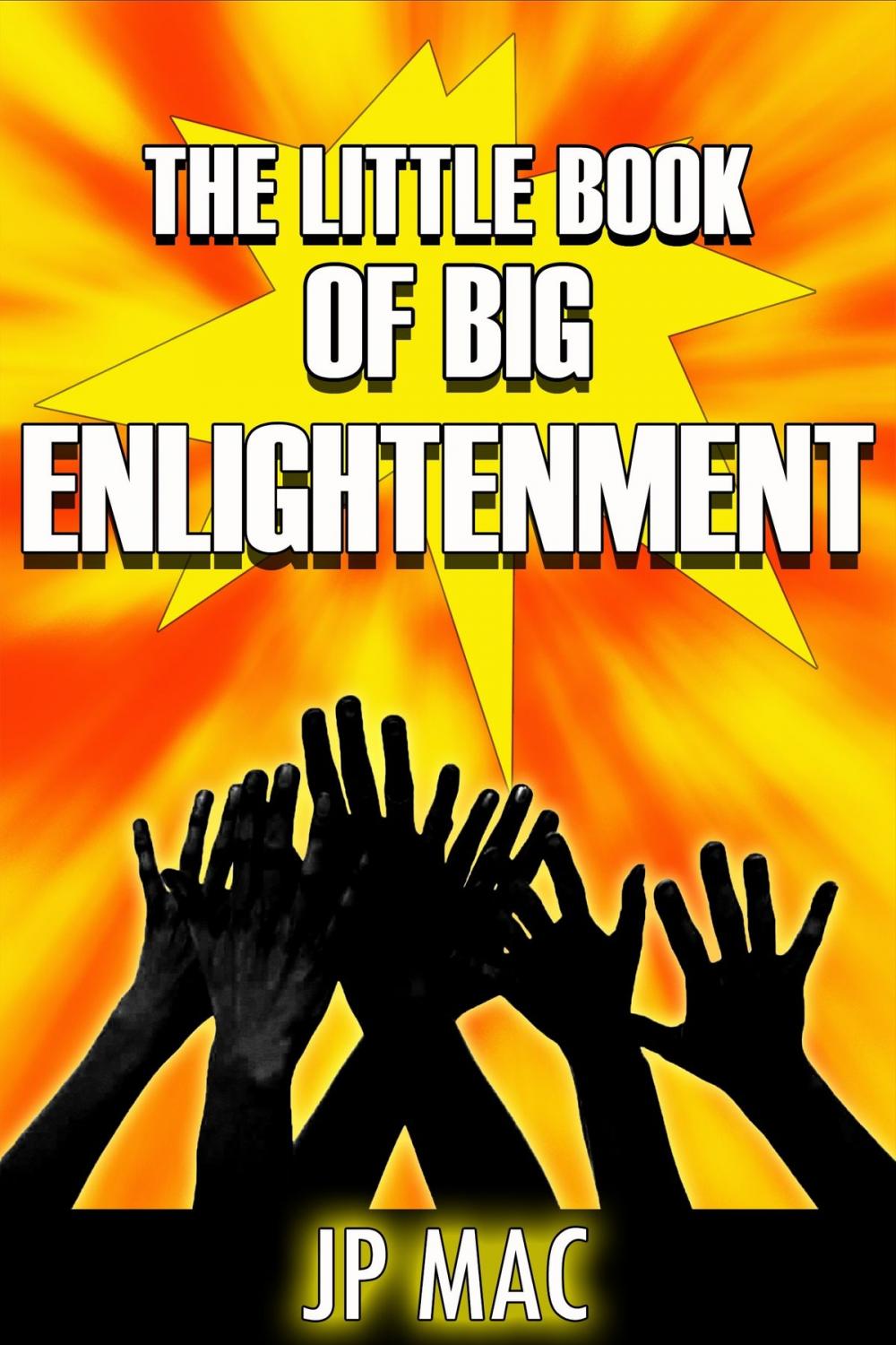 Big bigCover of The Little Book of Big Enlightenment