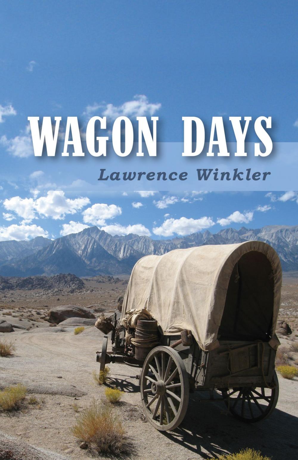 Big bigCover of Wagon Days