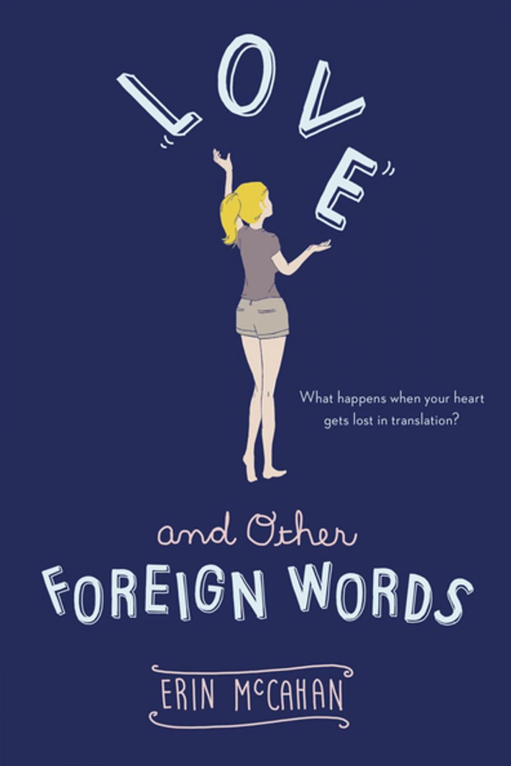 Big bigCover of Love and Other Foreign Words