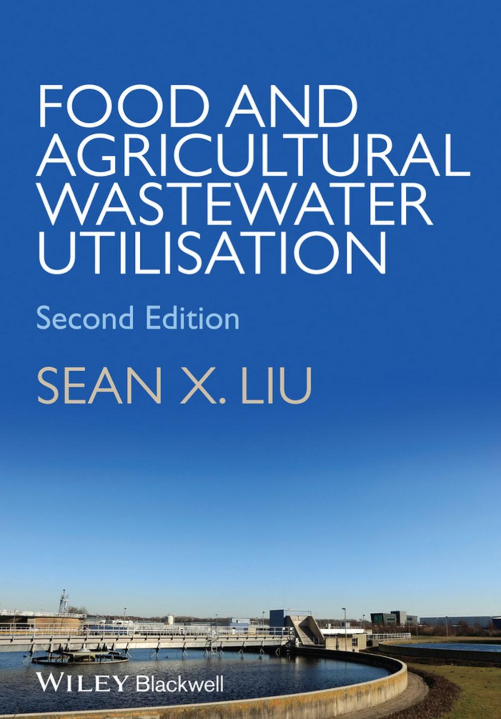 Big bigCover of Food and Agricultural Wastewater Utilization and Treatment