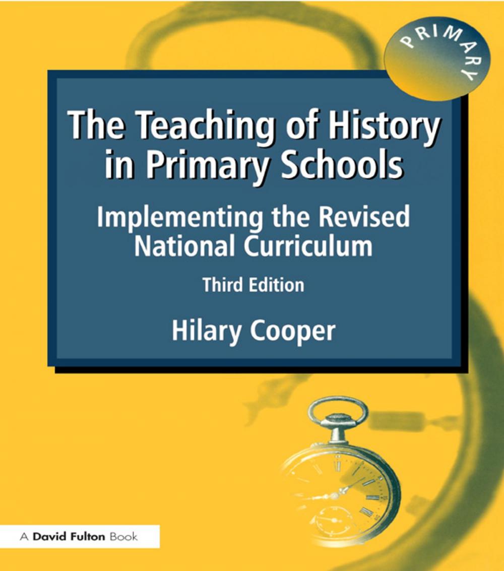 Big bigCover of The Teaching of History in Primary Schools