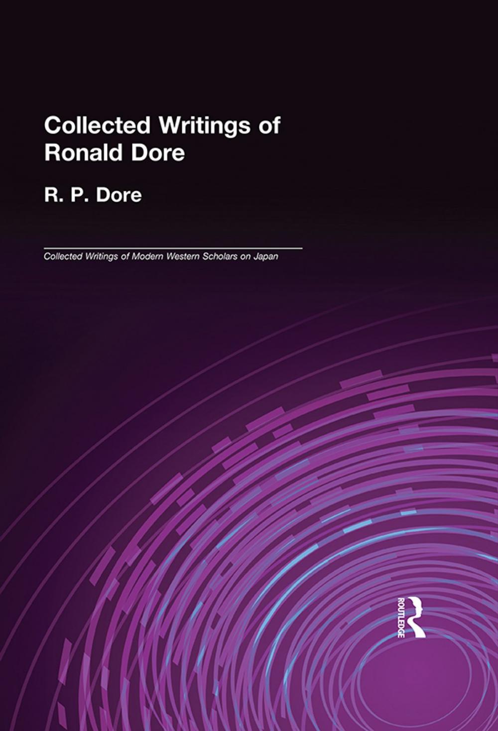 Big bigCover of Collected Writings of R.P. Dore