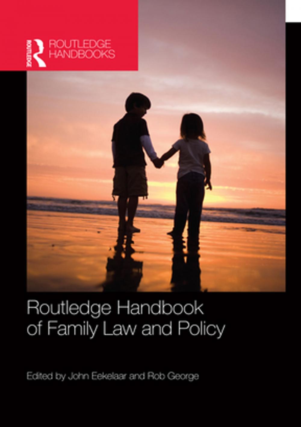 Big bigCover of Routledge Handbook of Family Law and Policy