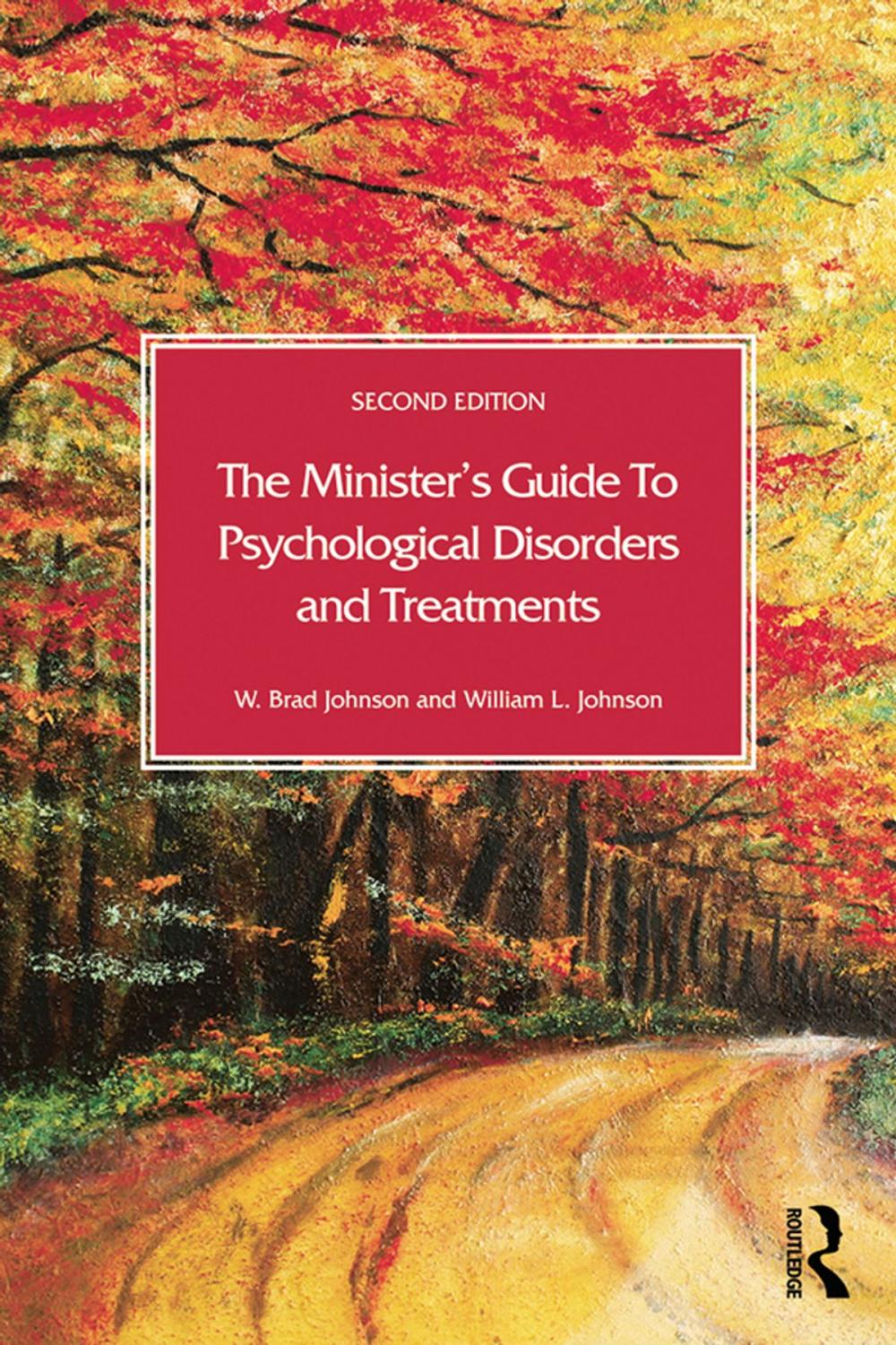 Big bigCover of The Minister's Guide to Psychological Disorders and Treatments