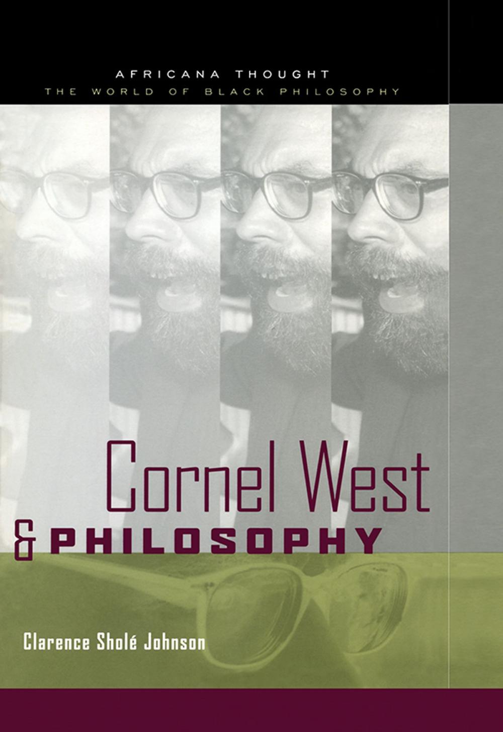 Big bigCover of Cornel West and Philosophy