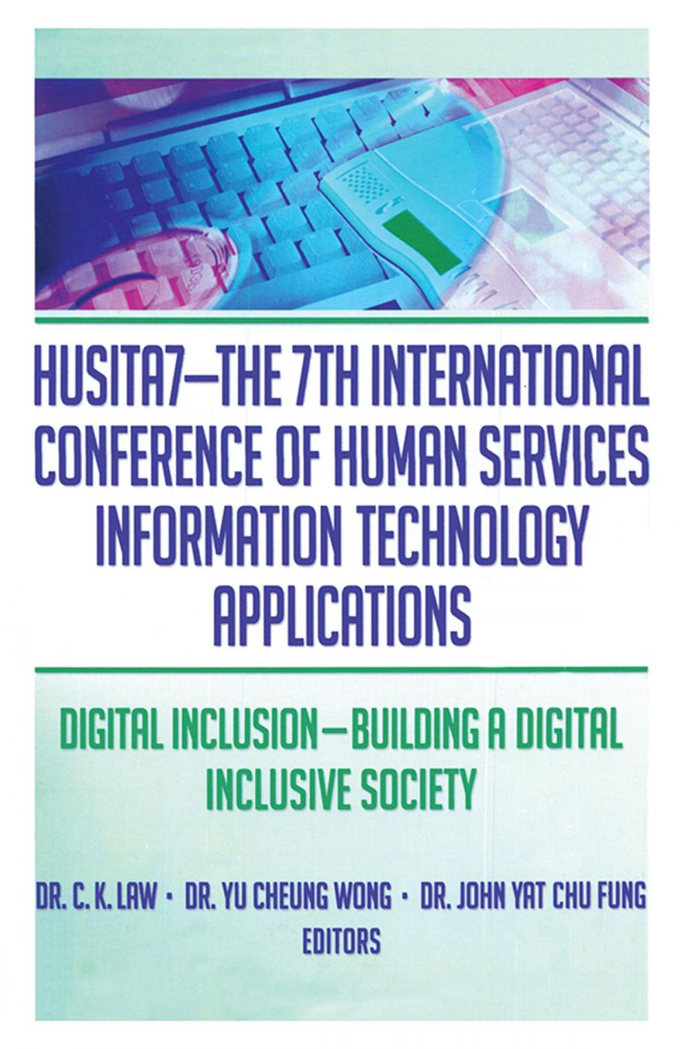 Big bigCover of HUSITA7-The 7th International Conference of Human Services Information Technology Applications