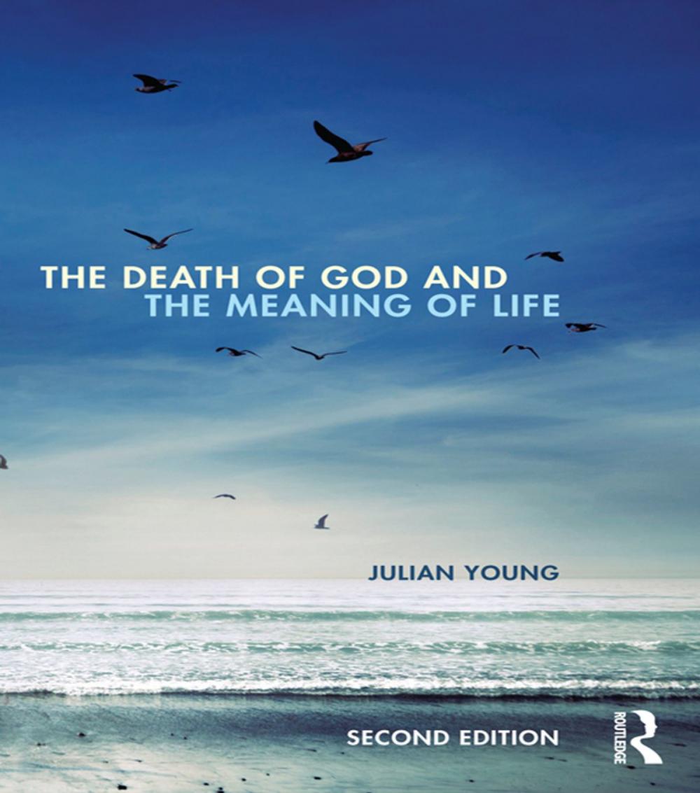 Big bigCover of The Death of God and the Meaning of Life