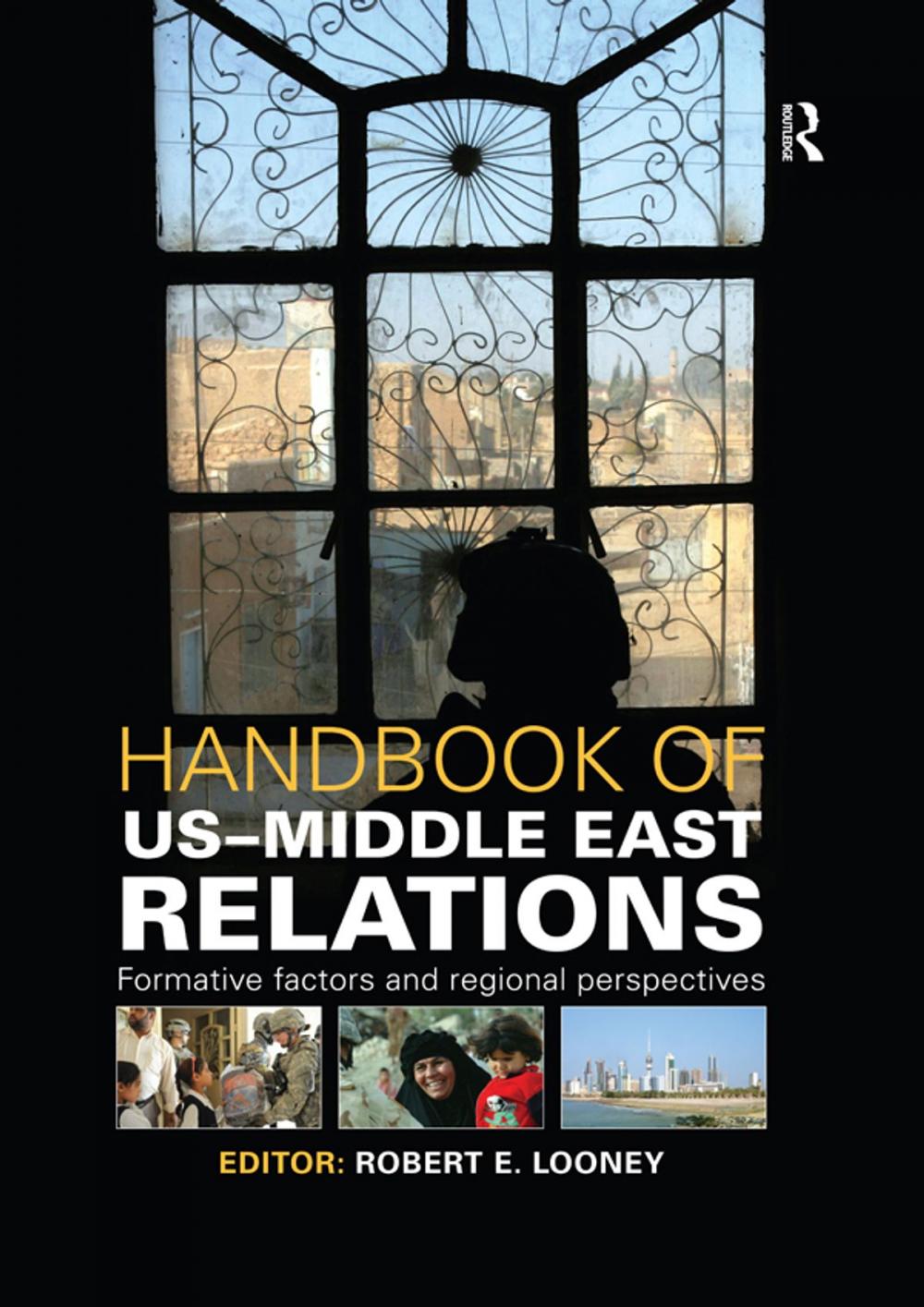 Big bigCover of Handbook of US-Middle East Relations