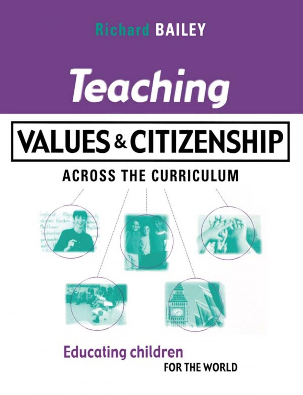 Big bigCover of Teaching Values and Citizenship Across the Curriculum