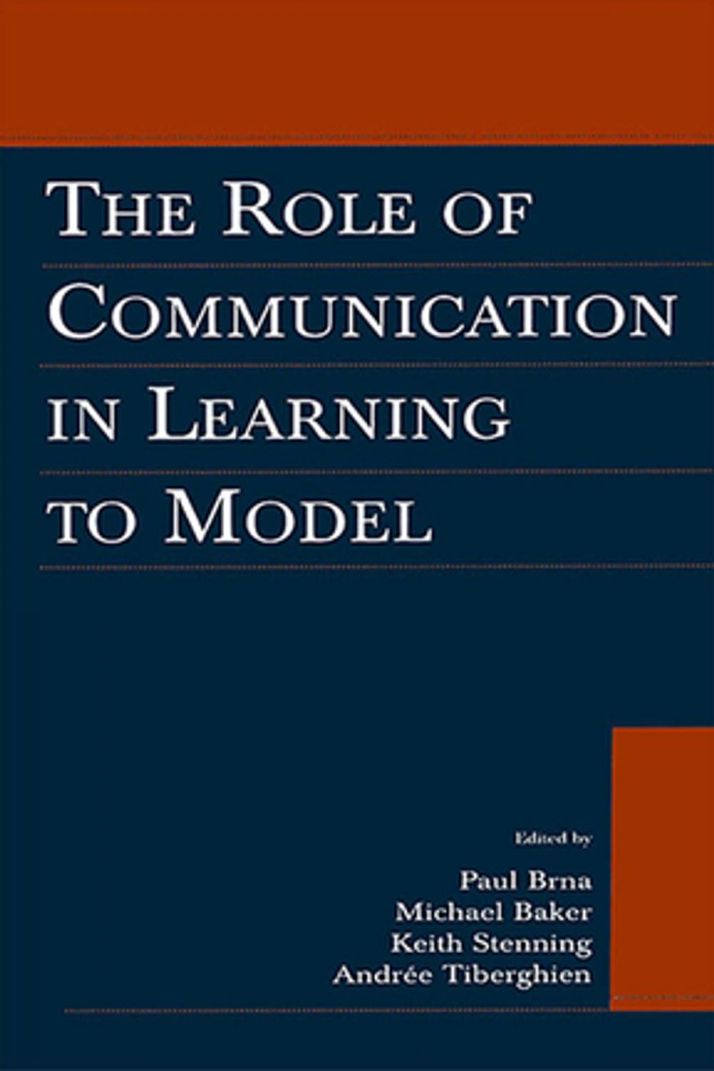 Big bigCover of The Role of Communication in Learning To Model