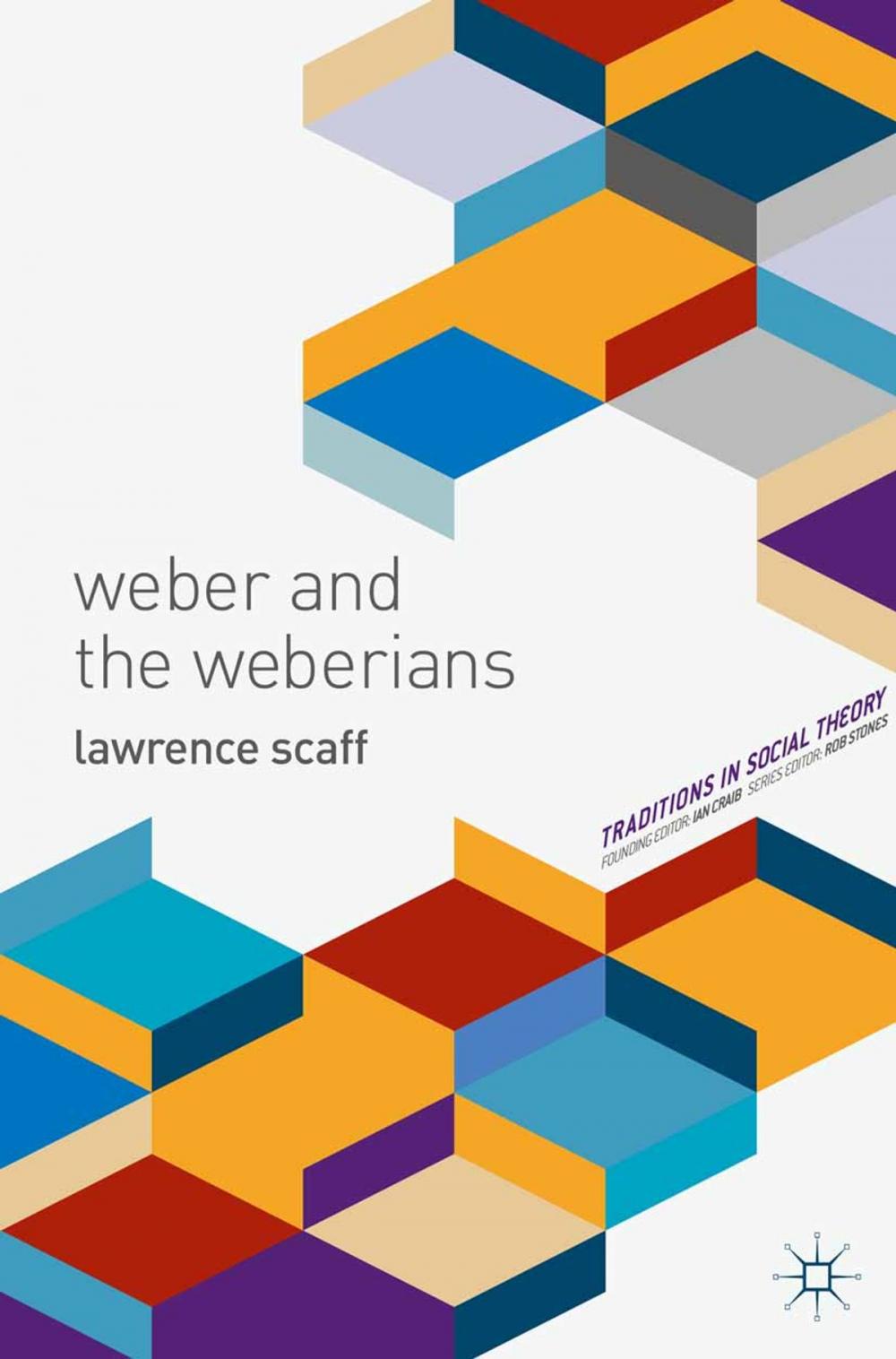 Big bigCover of Weber and the Weberians