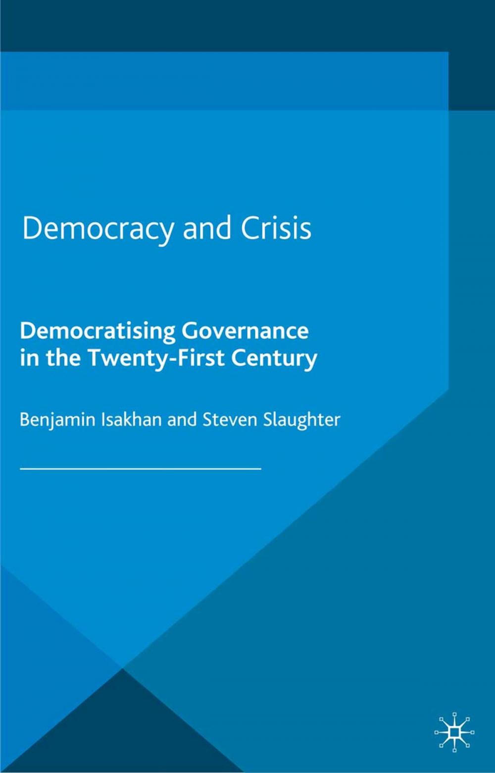 Big bigCover of Democracy and Crisis