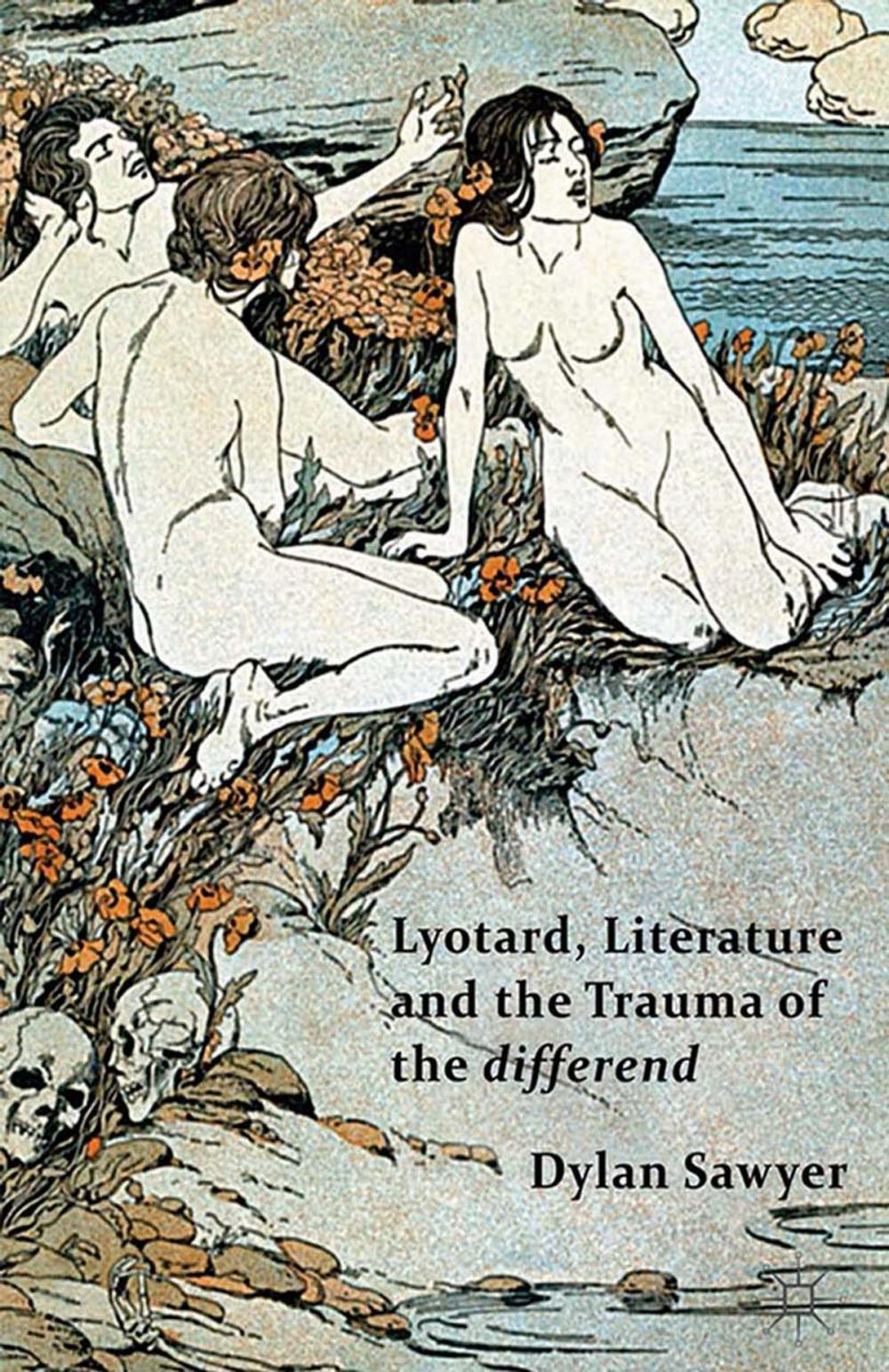 Big bigCover of Lyotard, Literature and the Trauma of the differend