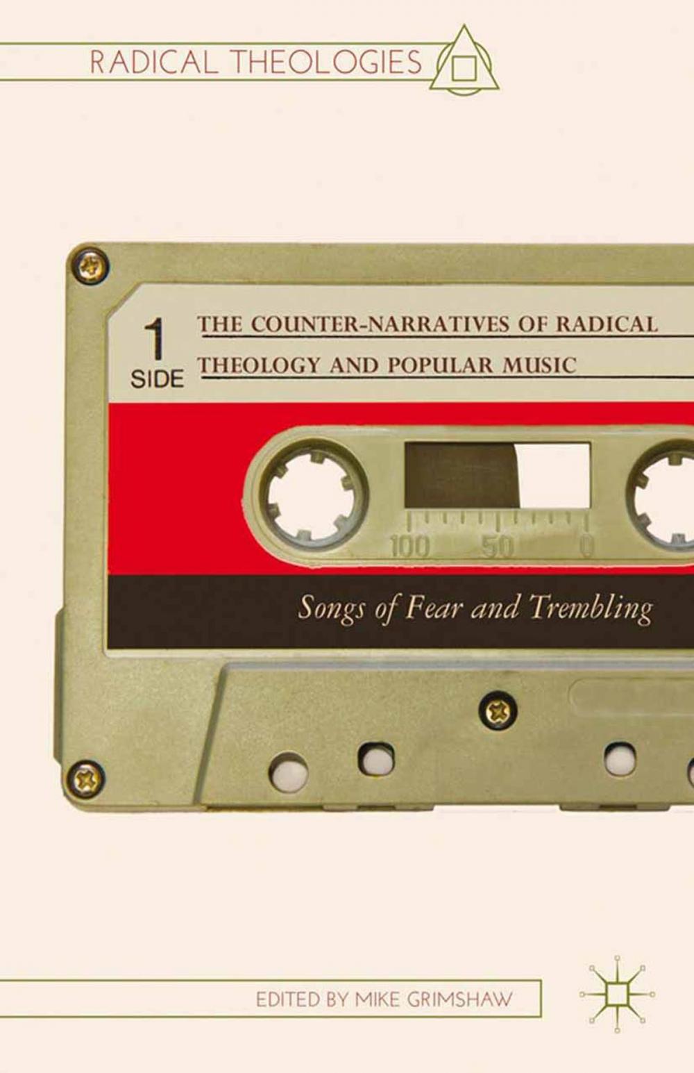 Big bigCover of The Counter-Narratives of Radical Theology and Popular Music