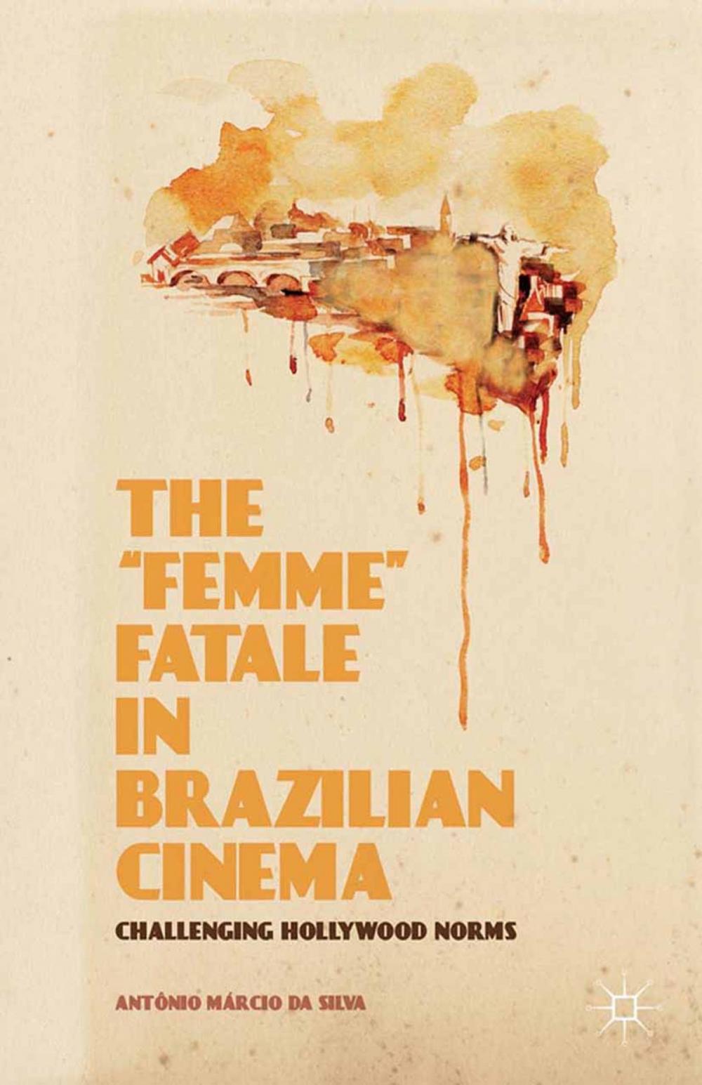 Big bigCover of The “Femme” Fatale in Brazilian Cinema