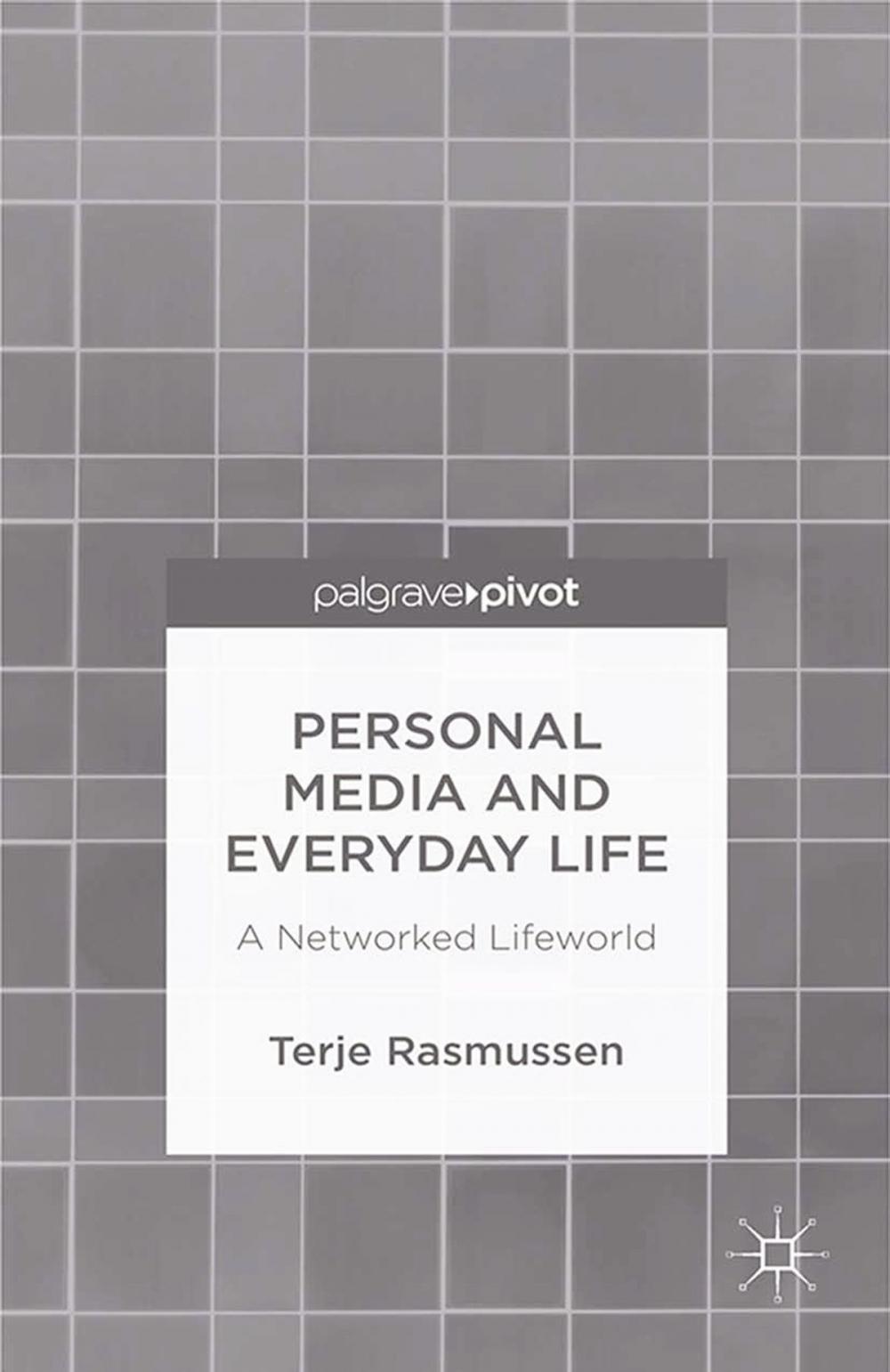 Big bigCover of Personal Media and Everyday Life