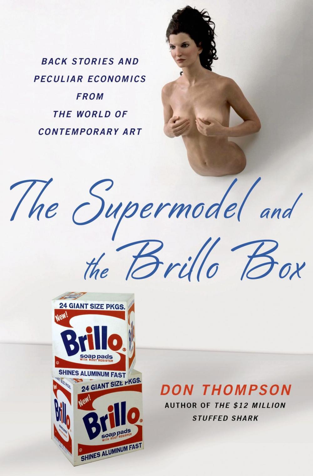 Big bigCover of The Supermodel and the Brillo Box