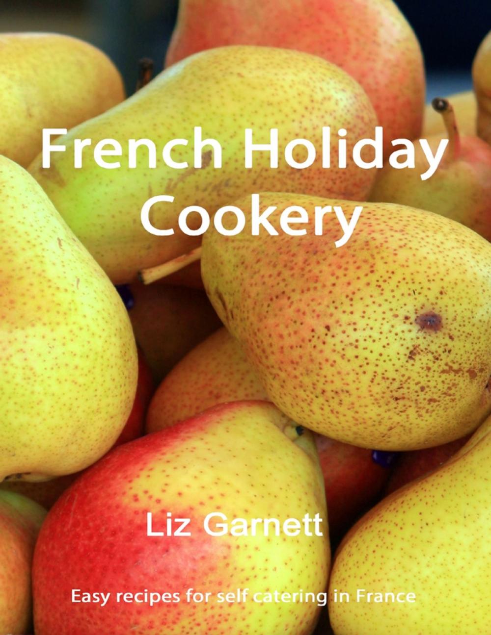 Big bigCover of French Holiday Cookery