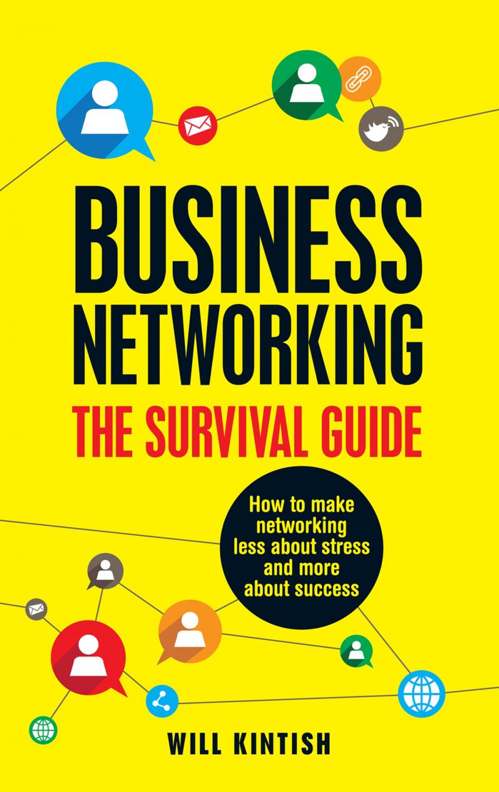 Big bigCover of Business Networking - The Survival Guide