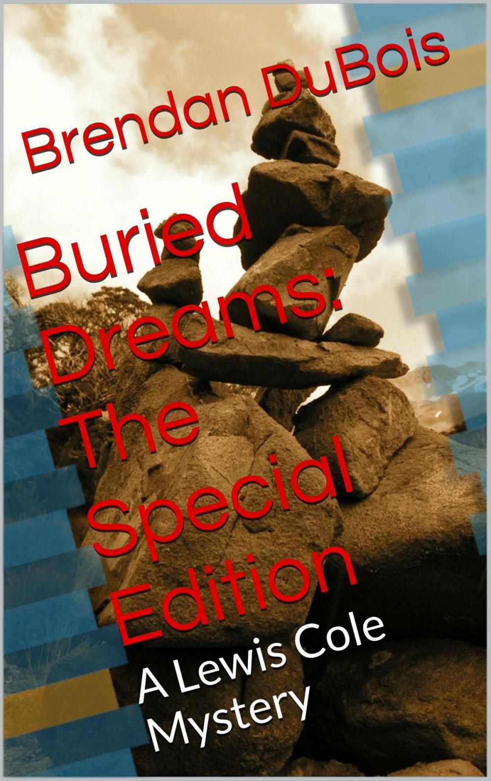 Big bigCover of Buried Dreams: The Special Edition