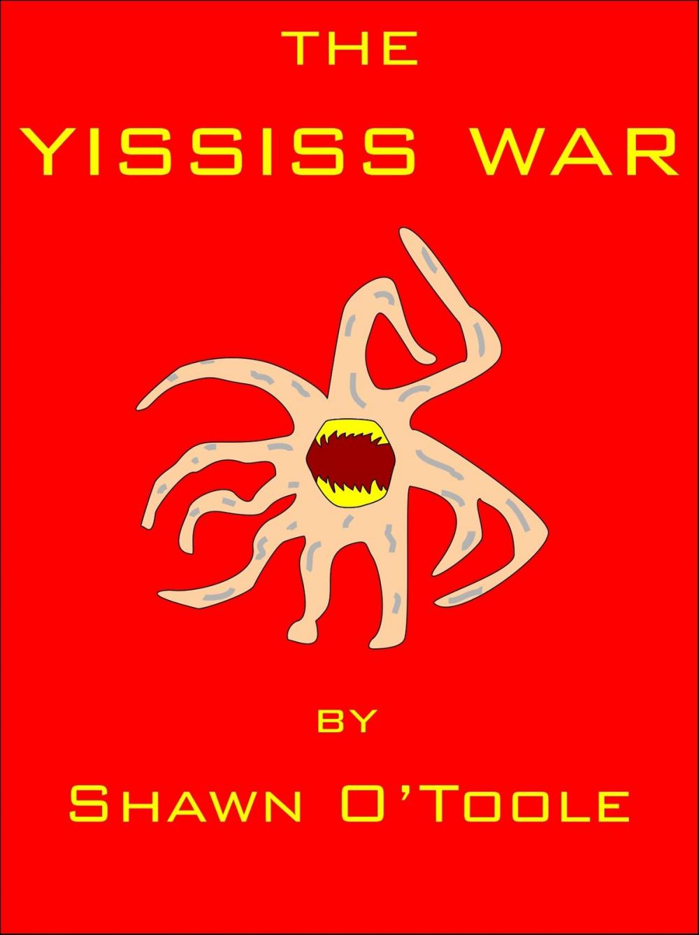 Big bigCover of The Yississ War