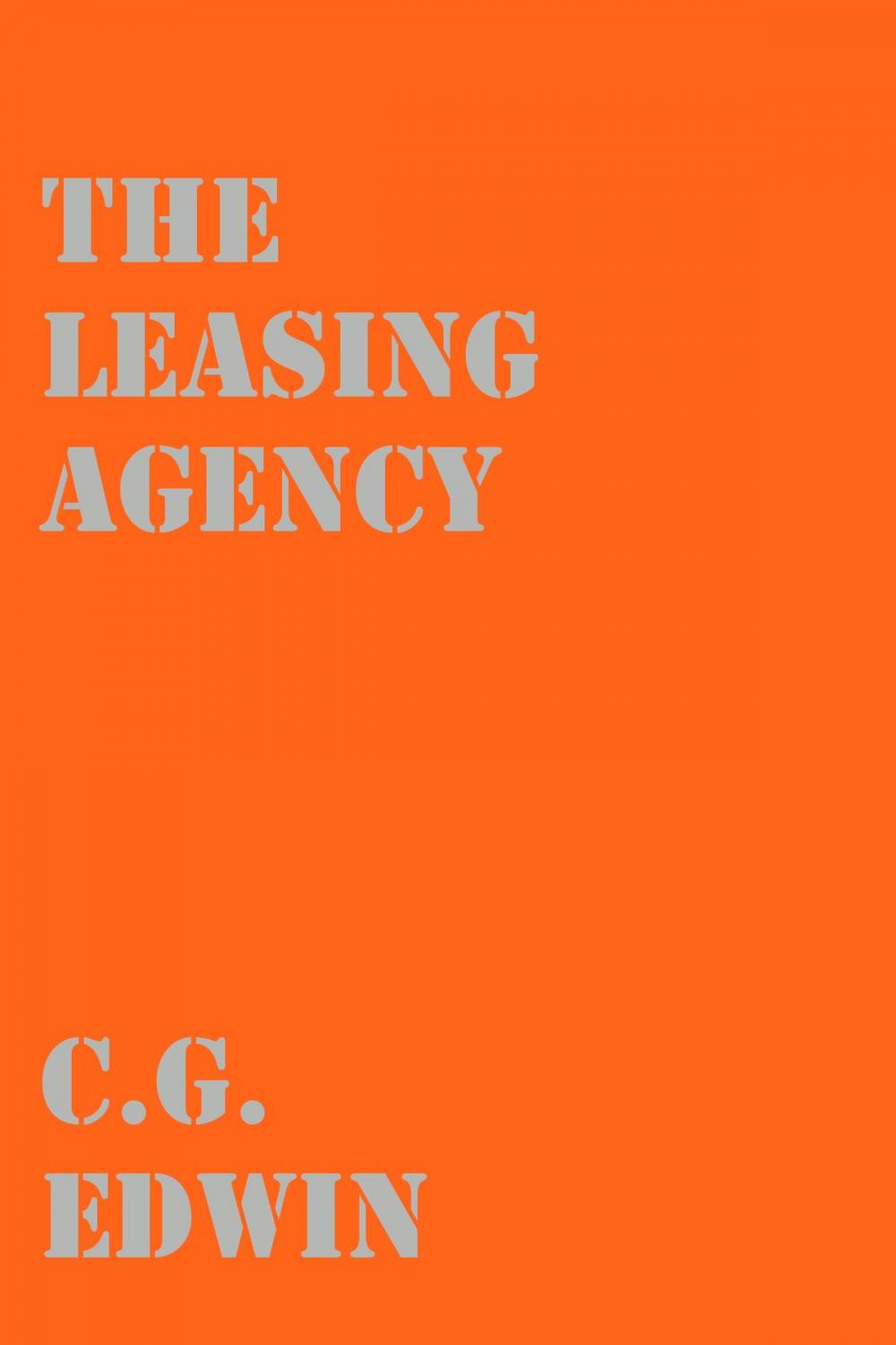 Big bigCover of The Leasing Agency