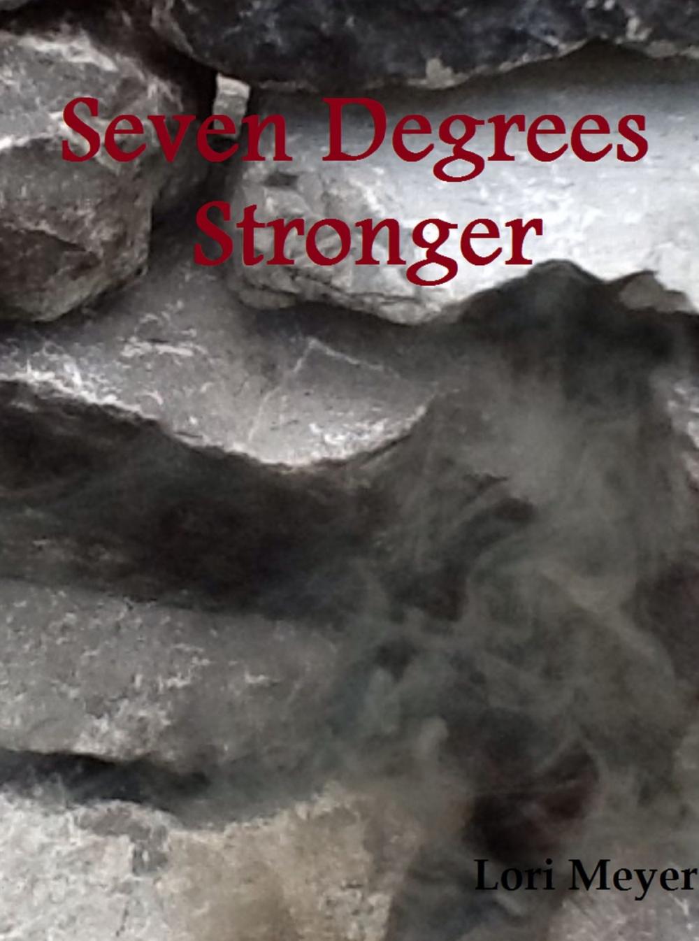 Big bigCover of Seven Degrees Stronger (Book 2 in Cole's series)