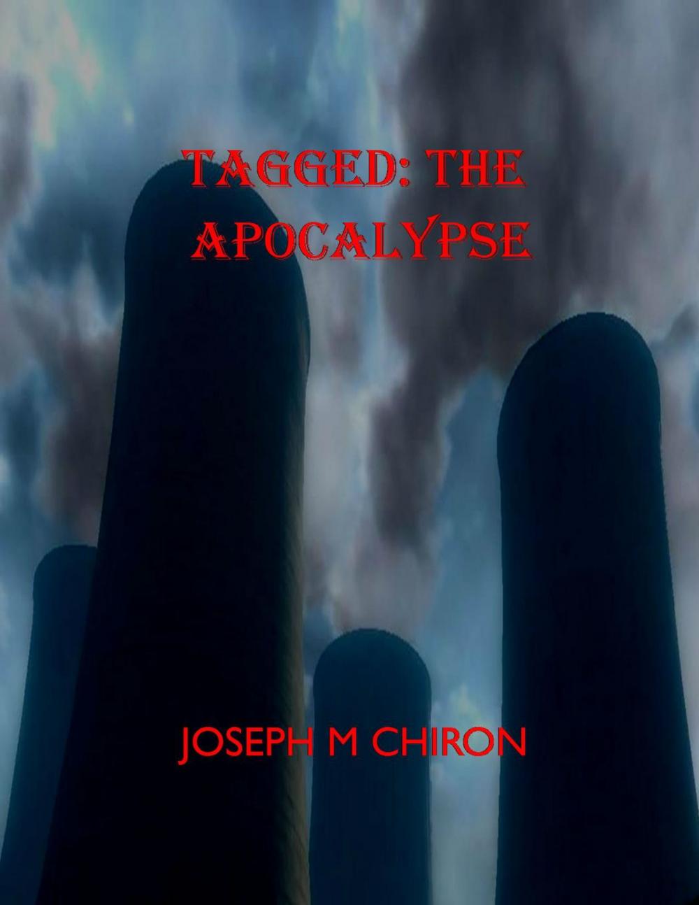 Big bigCover of Tagged: The Apocalypse