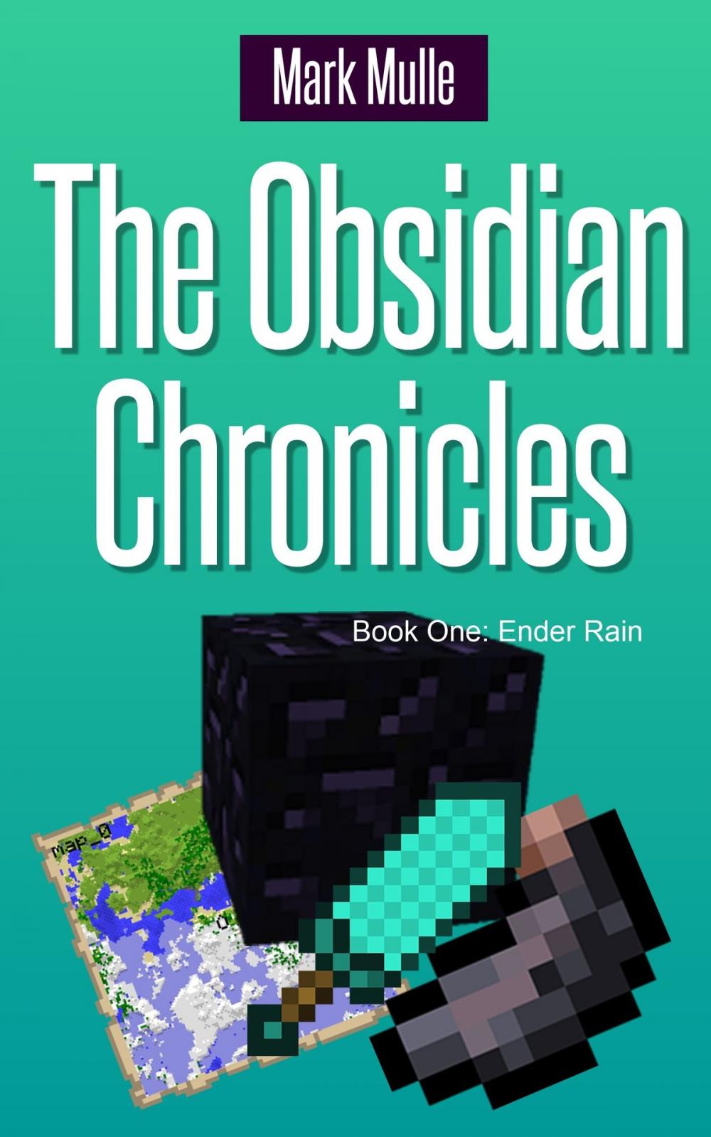 Big bigCover of The Obsidian Chronicles, Book One: Ender Rain