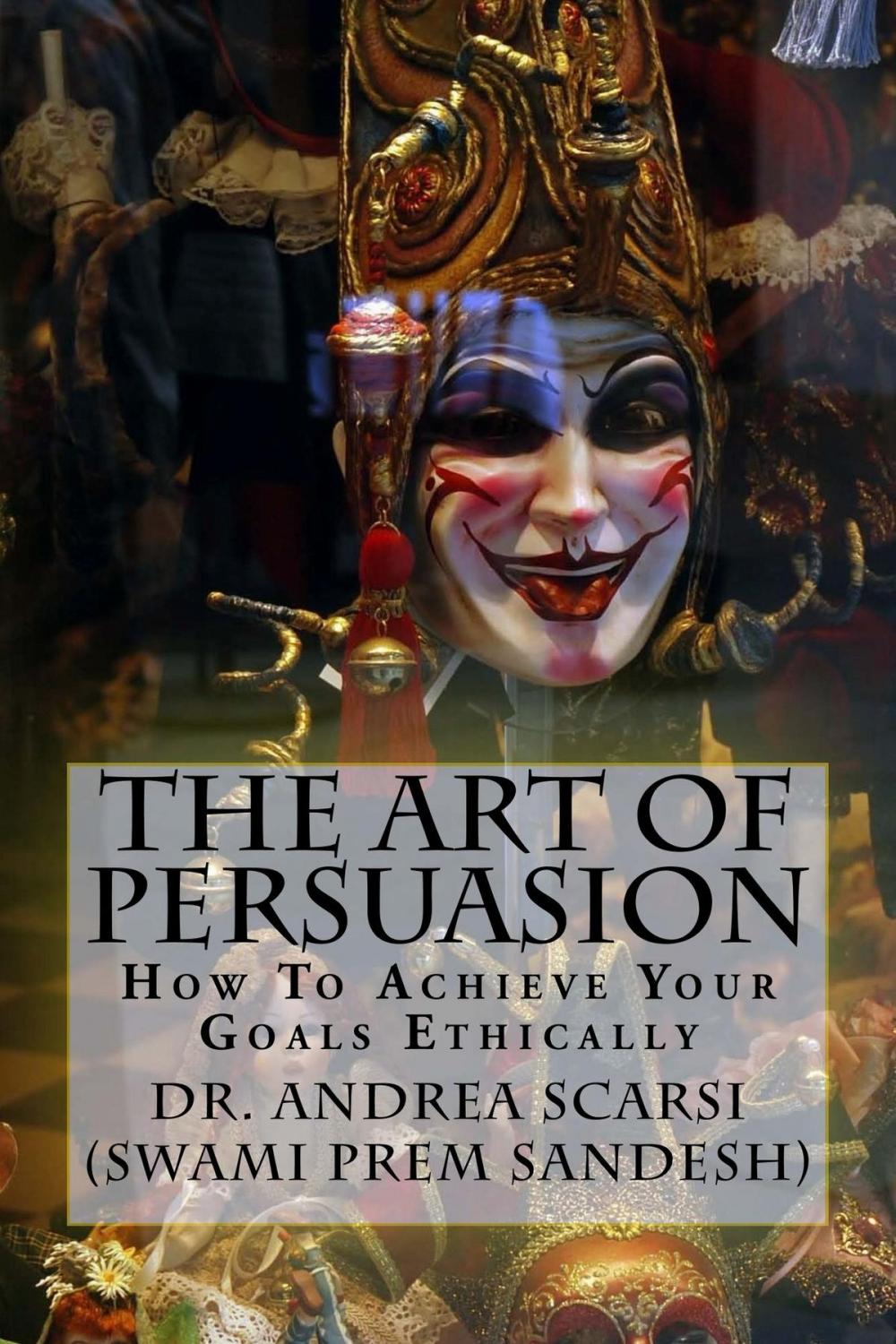 Big bigCover of The Art Of Persuasion