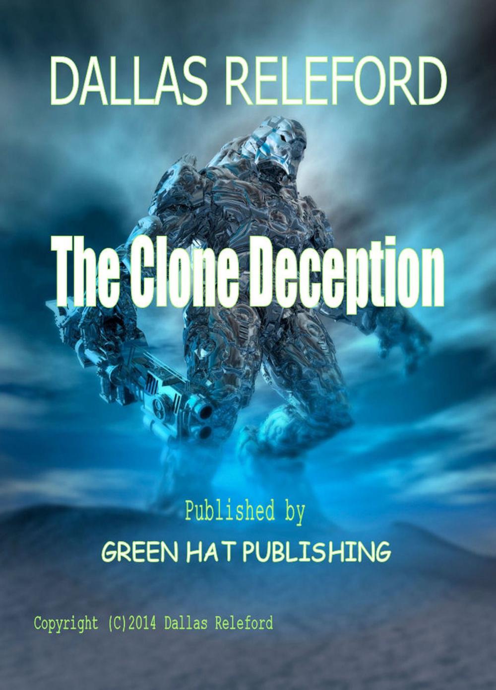 Big bigCover of The Clone Deception