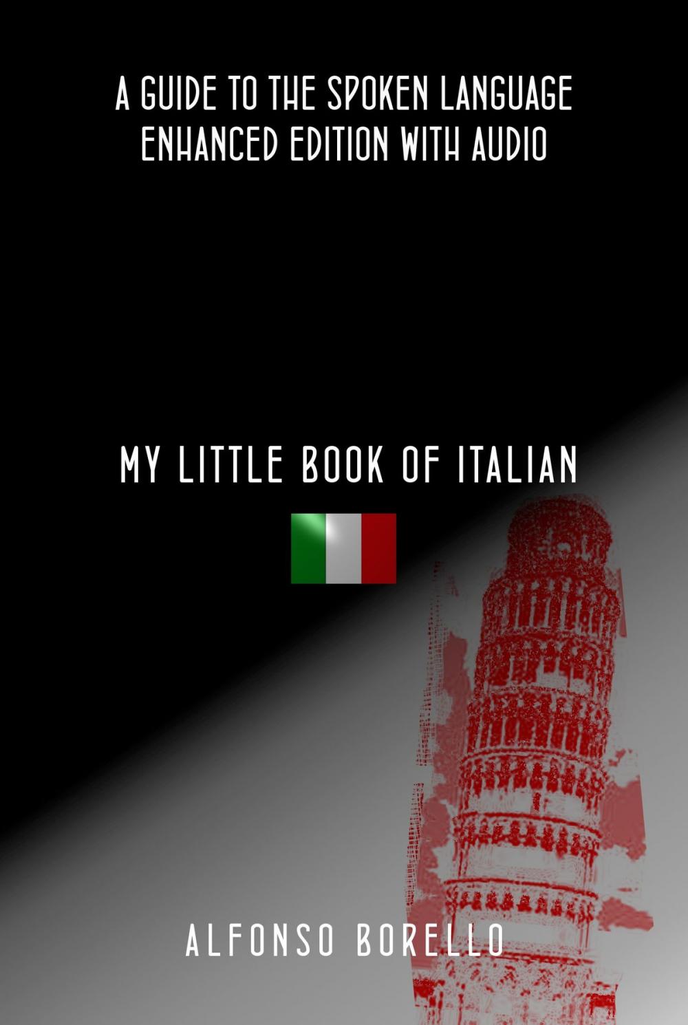Big bigCover of My Little Book of Italian: A Guide to the Spoken Language