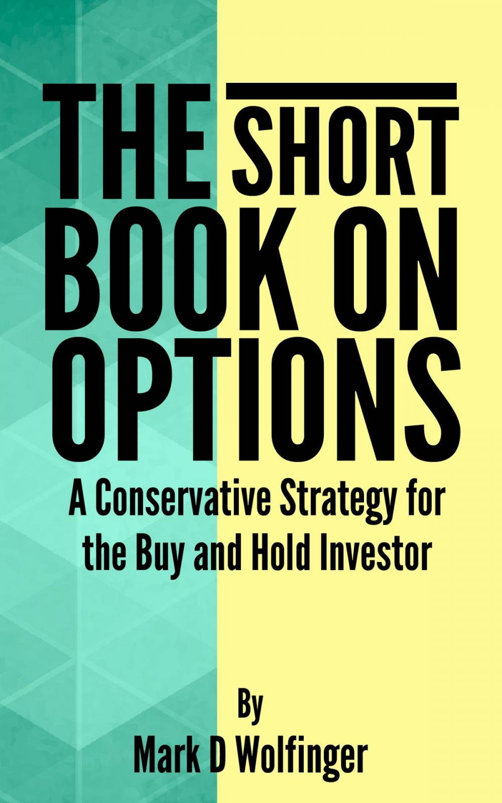 Big bigCover of The Short Book on Options