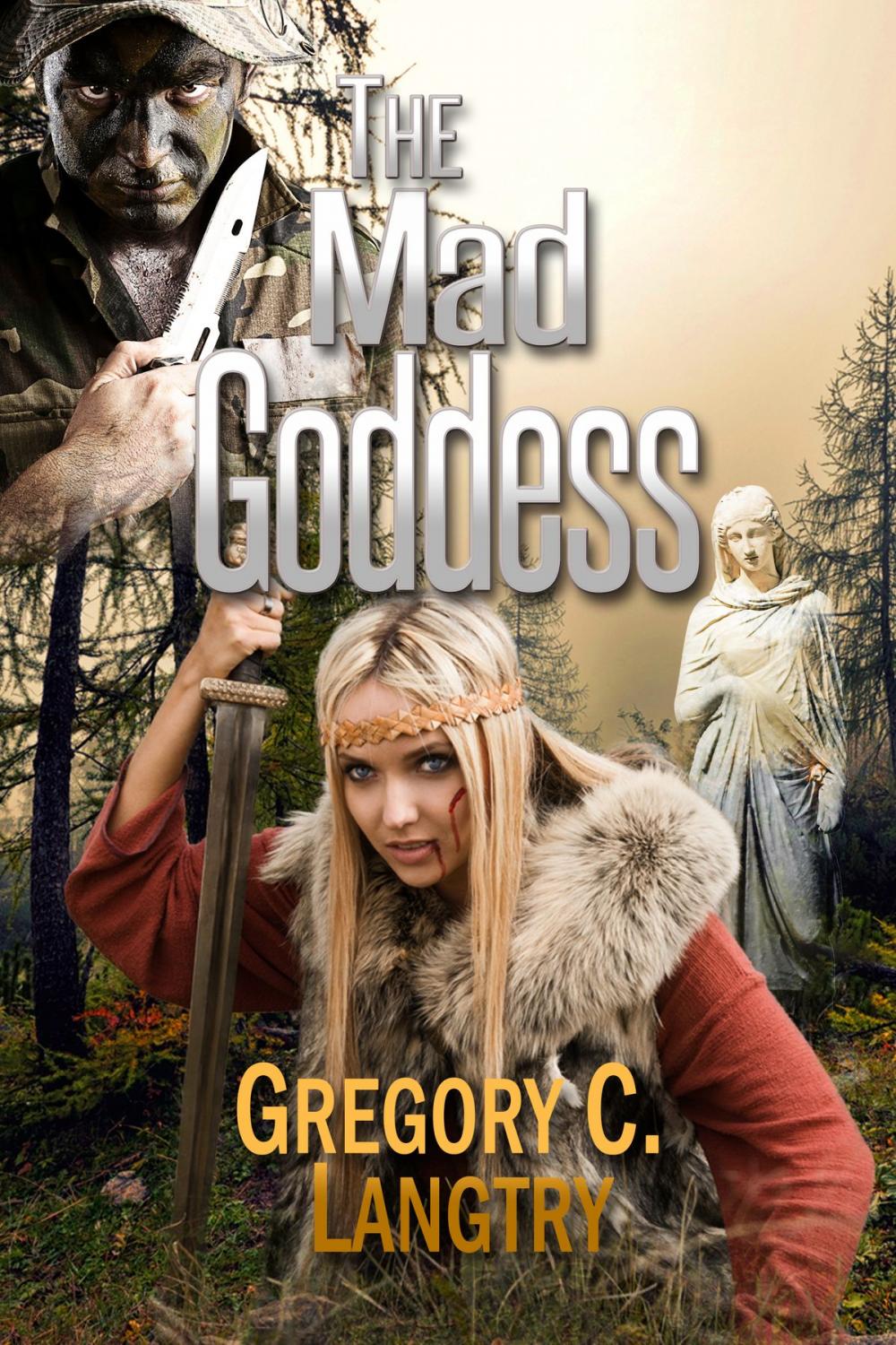 Big bigCover of The Rogue God Series: The Mad Goddess