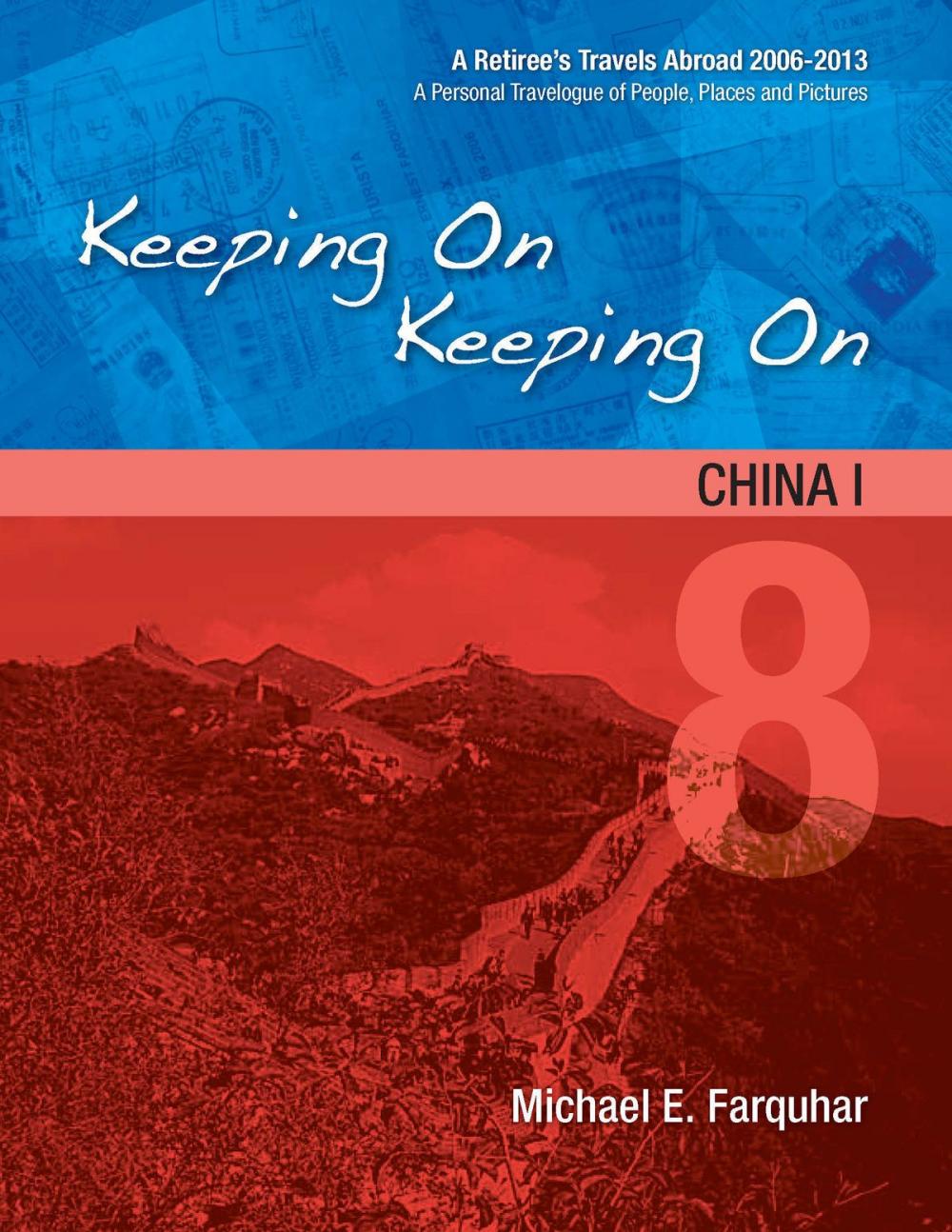 Big bigCover of Keeping On Keeping On: 8---China I