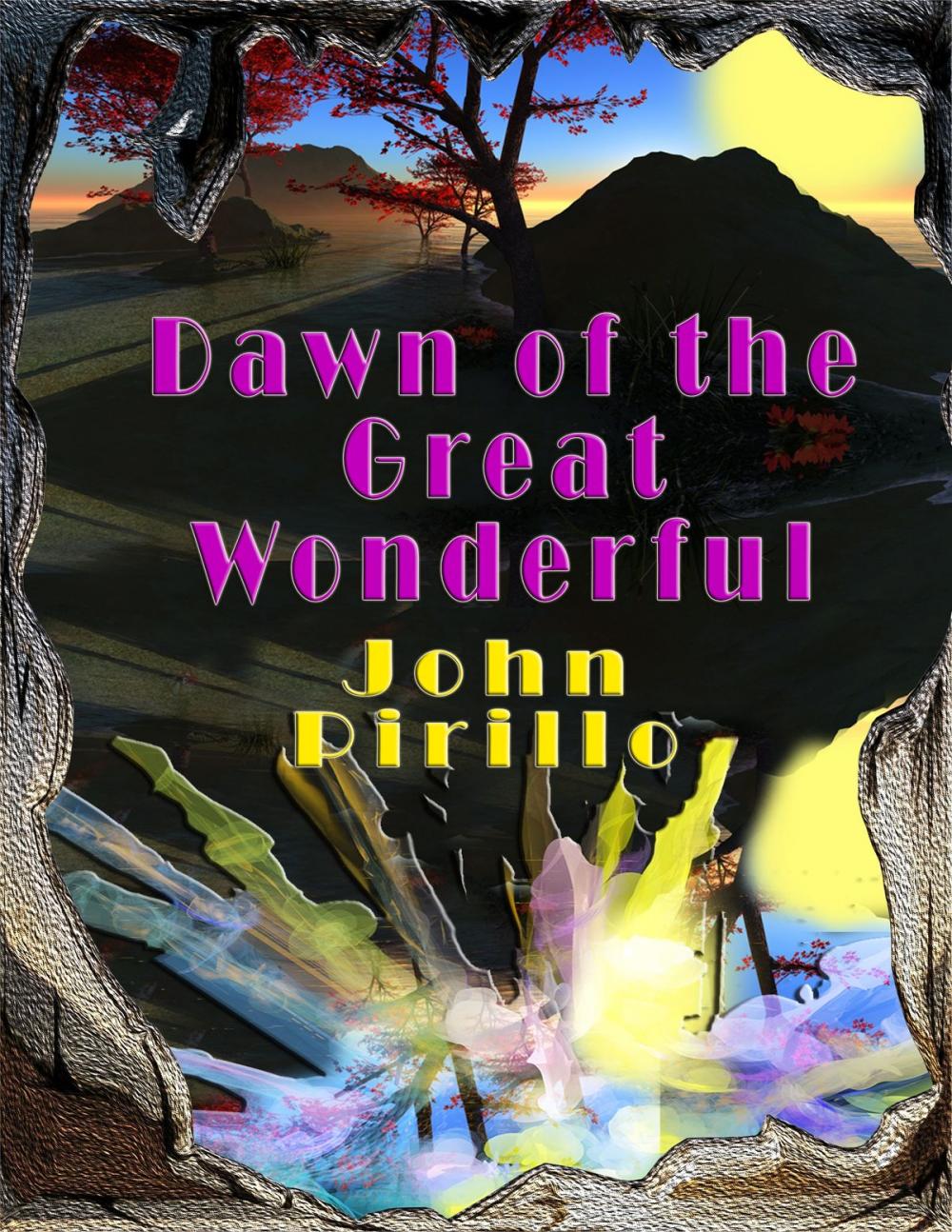 Big bigCover of Dawn of the Great Wonderful