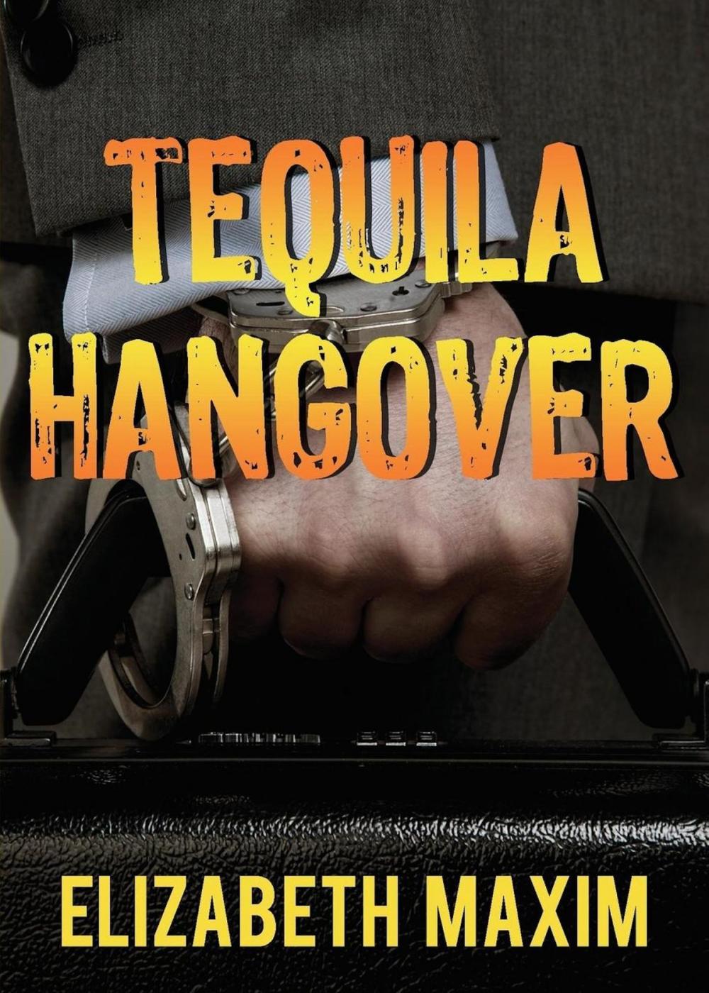 Big bigCover of Tequila Hangover