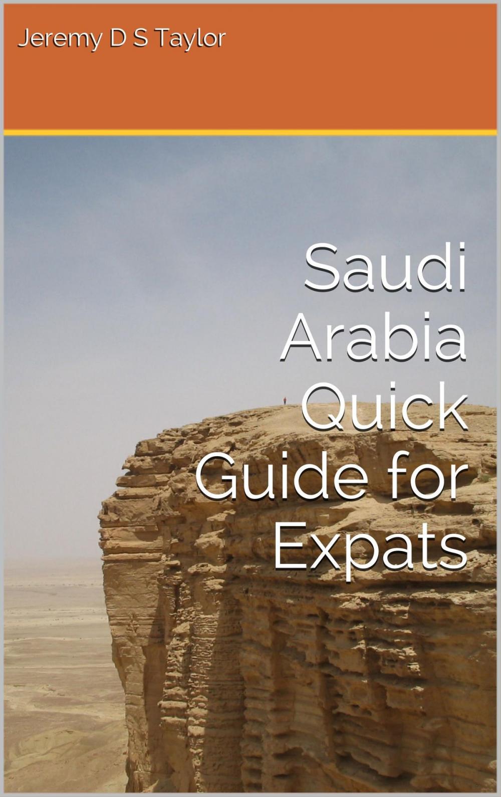 Big bigCover of Saudi Arabia Quick Guide for Expats