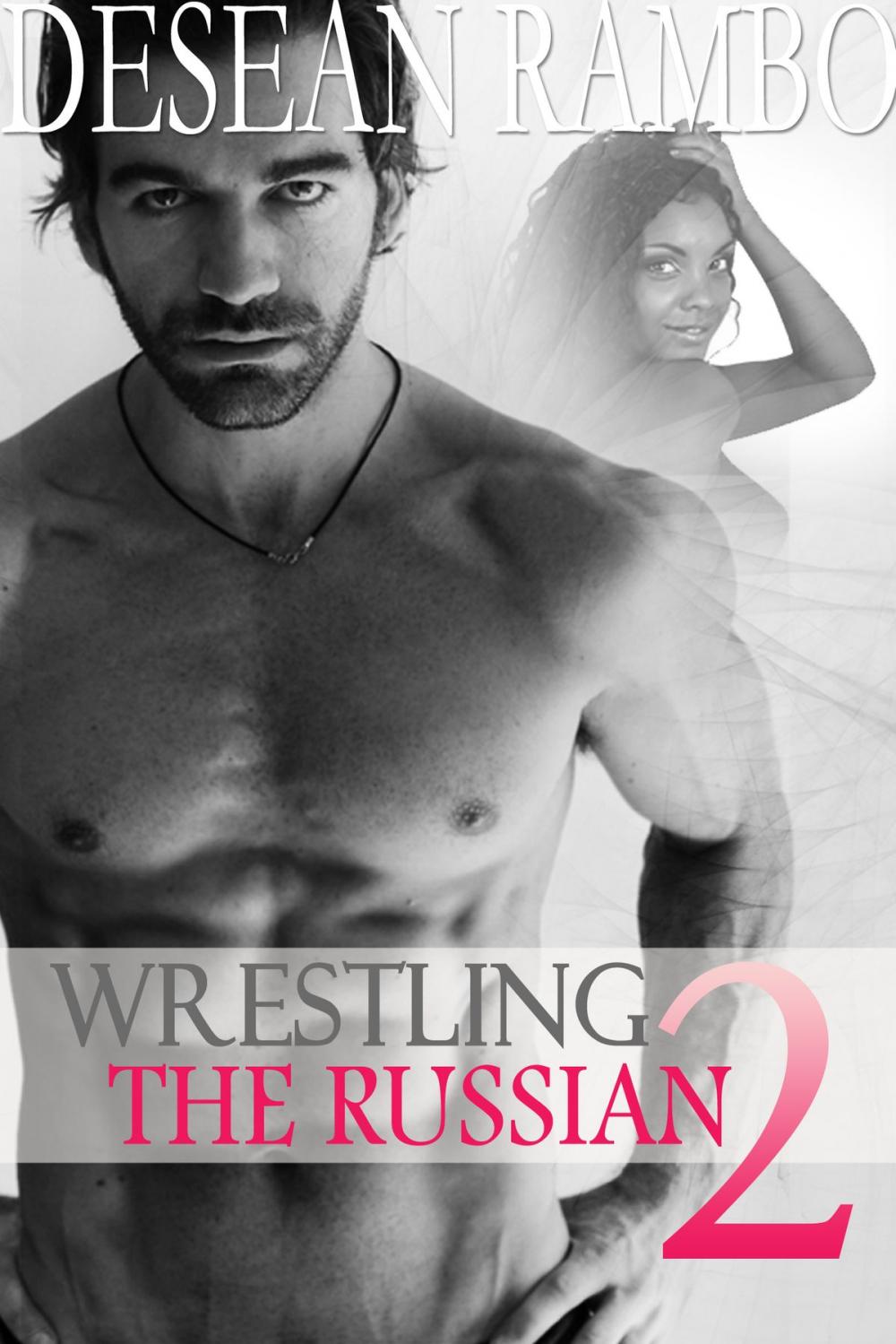 Big bigCover of Wrestling the Russian 2