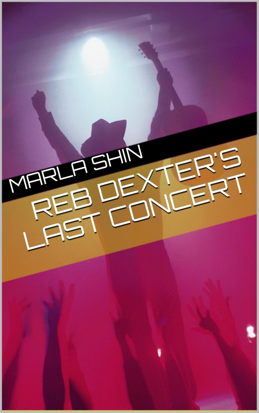 Big bigCover of Reb Dexter's Last Concert