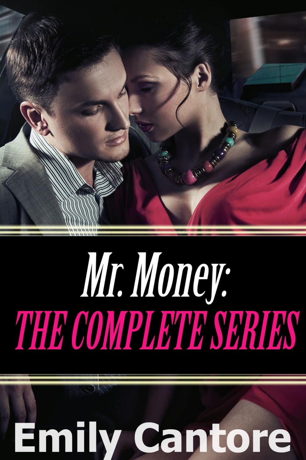 Big bigCover of Mr. Money: The Complete Series (A BDSM Billionaire Erotic Romance Box Set)