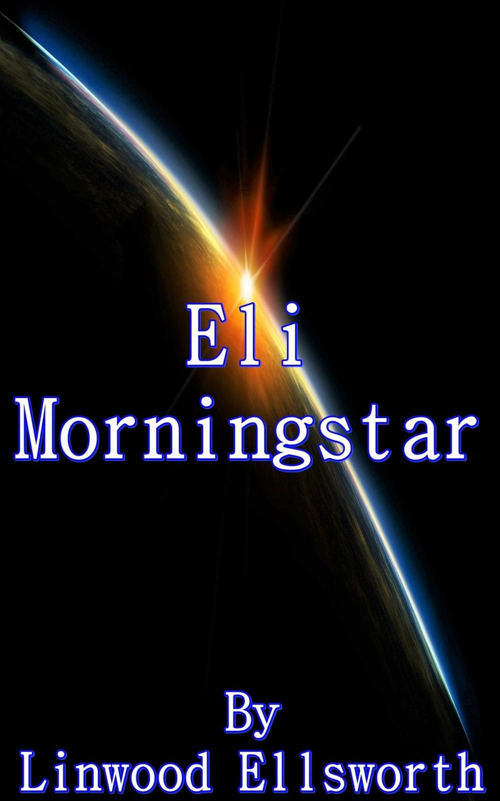 Big bigCover of Eli Morningstar