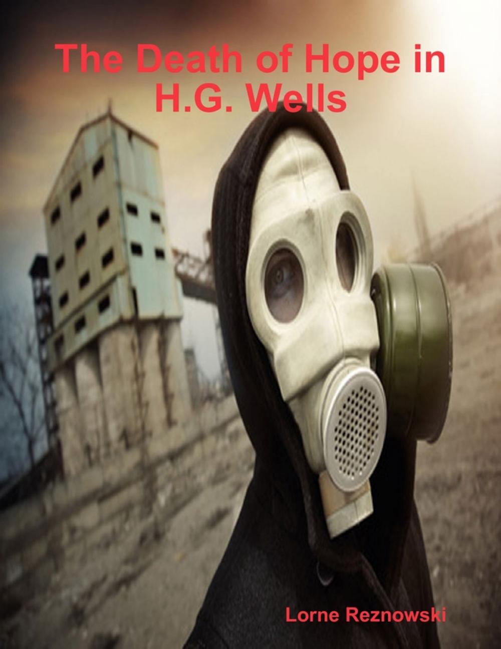 Big bigCover of The Death of Hope in H.G. Wells