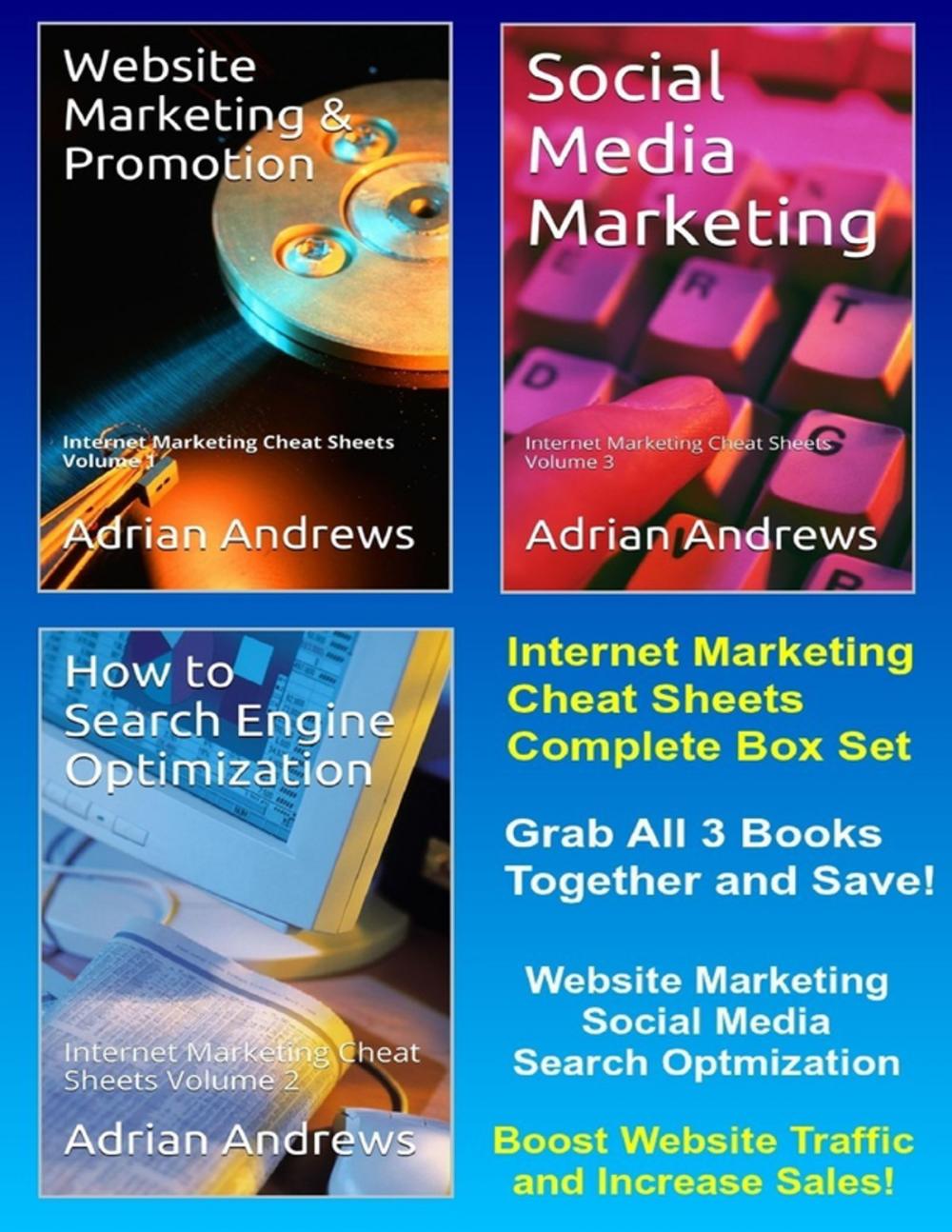 Big bigCover of Internet Marketing Cheat Sheets: Complete Box Set