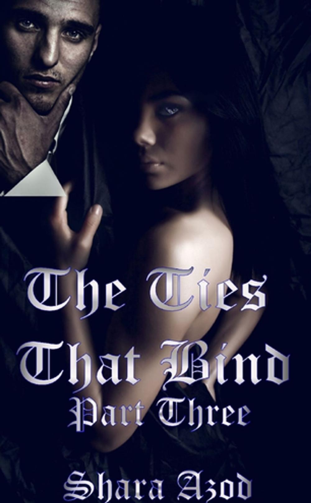 Big bigCover of Ties That Bind, Part 3