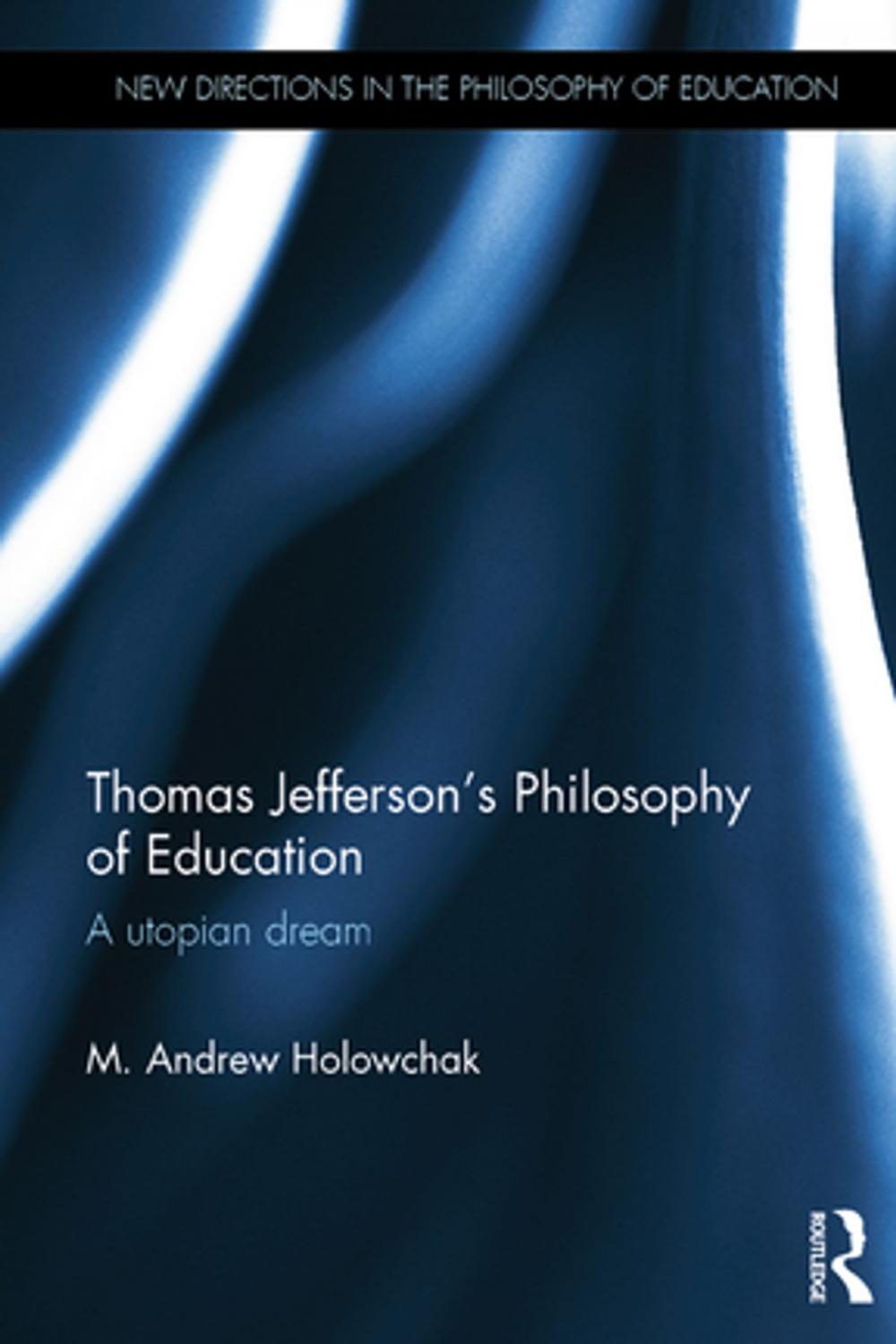 Big bigCover of Thomas Jefferson's Philosophy of Education